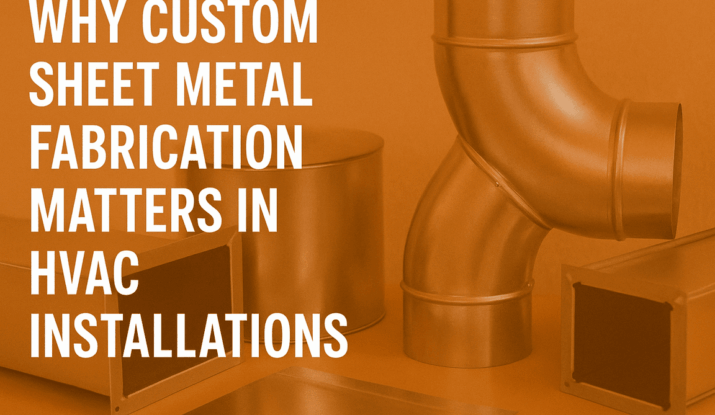 why-custom-sheet-metal-fabrication-matters-hvac