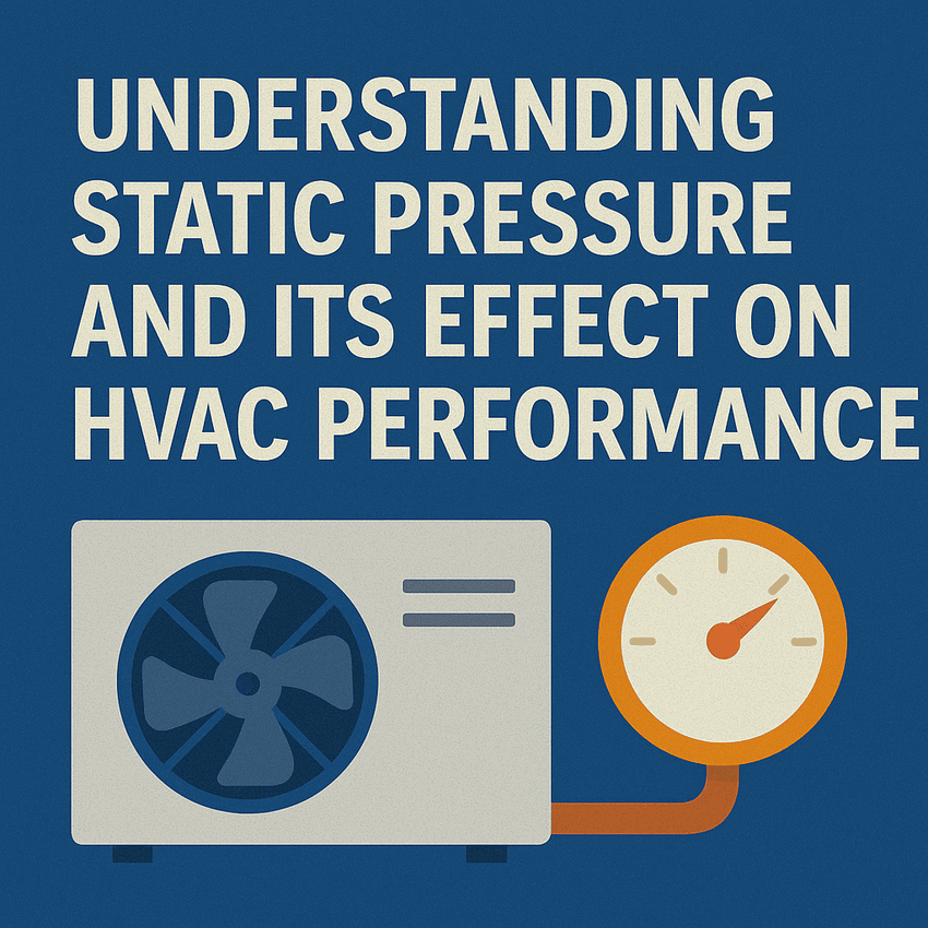 Understanding-Static-Pressure-and-Its-Impact-on-HVAC-Performance